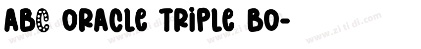 ABC Oracle Triple Bo字体转换